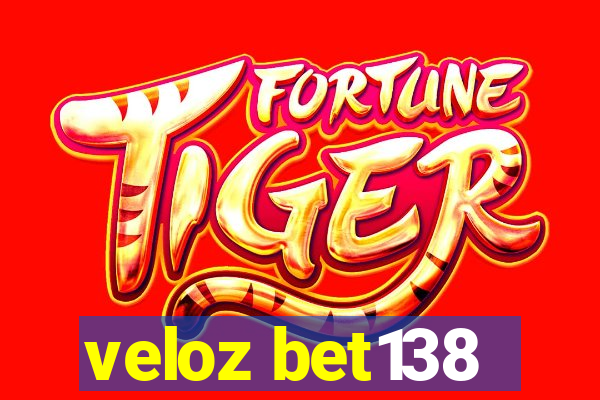 veloz bet138