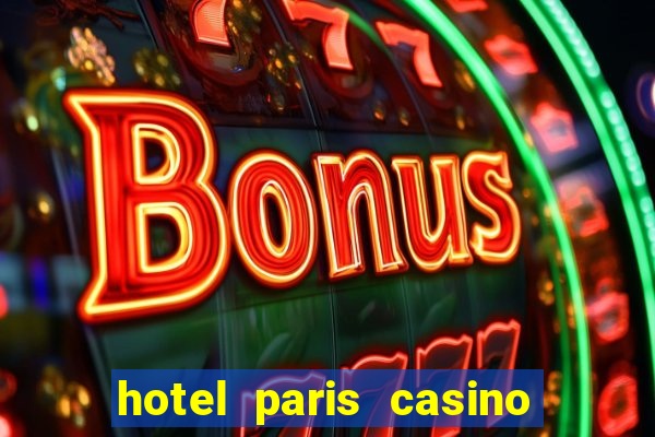 hotel paris casino las vegas