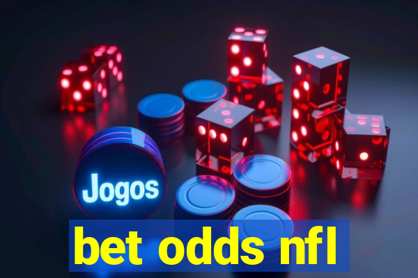 bet odds nfl