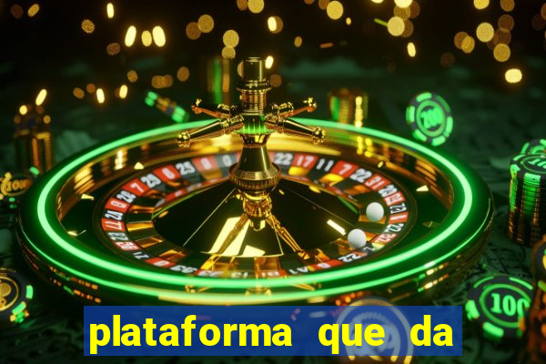 plataforma que da bonus para jogar