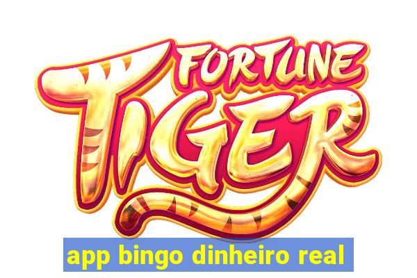 app bingo dinheiro real