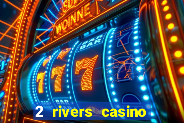 2 rivers casino ponca city ok