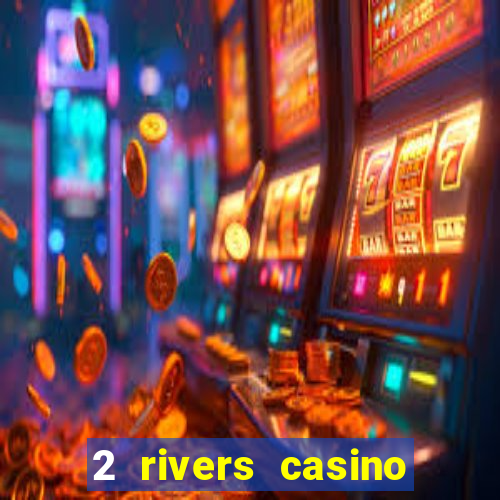 2 rivers casino ponca city ok