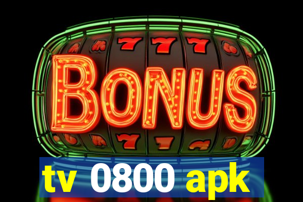 tv 0800 apk