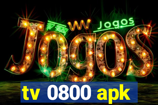 tv 0800 apk