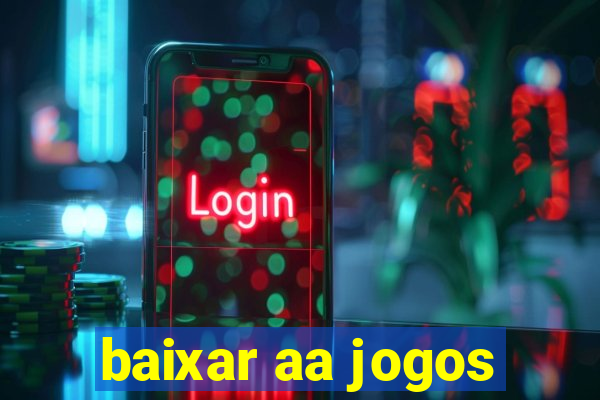 baixar aa jogos