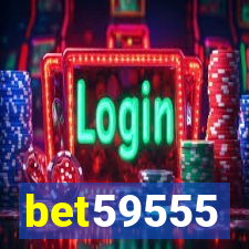 bet59555