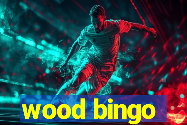 wood bingo