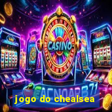 jogo do chealsea