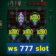 ws 777 slot