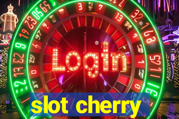 slot cherry