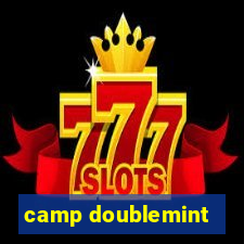 camp doublemint