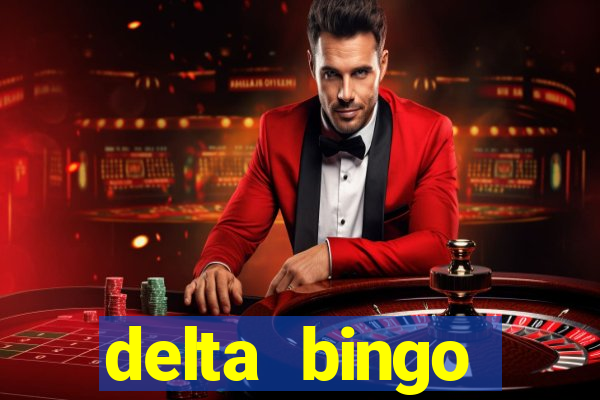 delta bingo pickering program