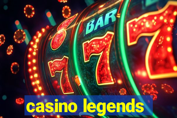 casino legends