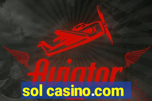 sol casino.com