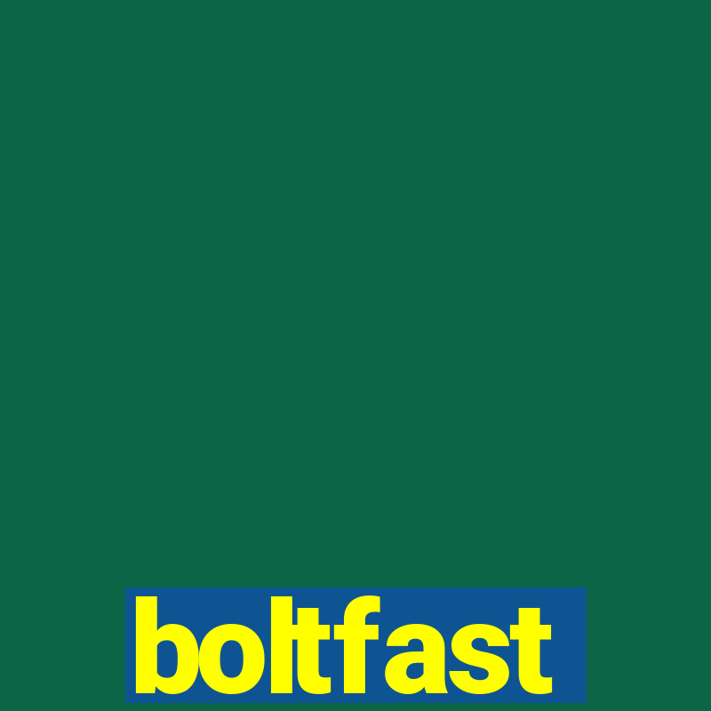 boltfast