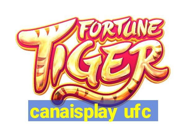 canaisplay ufc