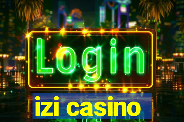 izi casino