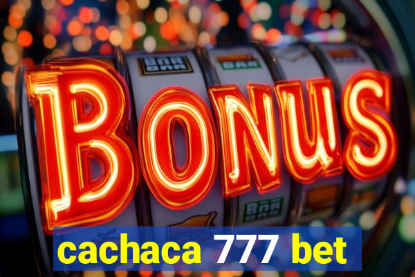 cachaca 777 bet