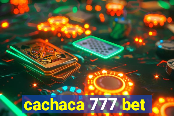 cachaca 777 bet