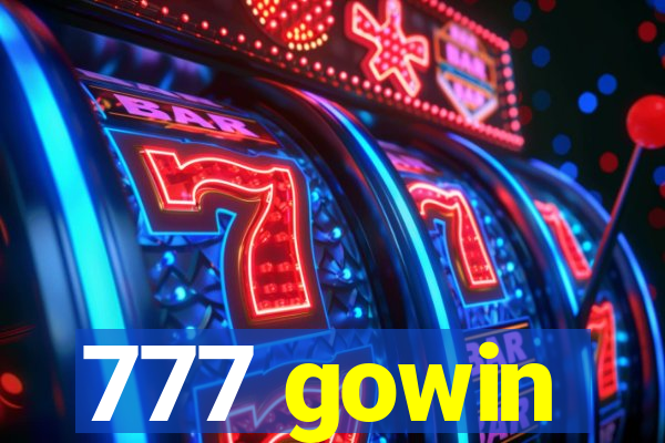 777 gowin