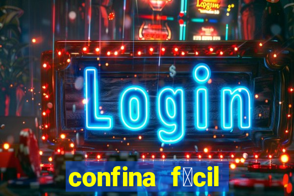 confina f谩cil reclame aqui