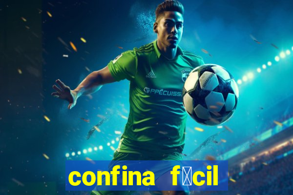 confina f谩cil reclame aqui