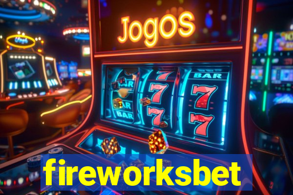 fireworksbet