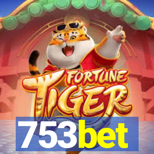 753bet