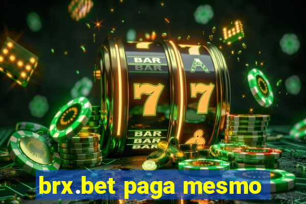 brx.bet paga mesmo