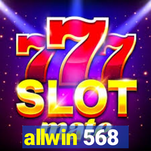 allwin 568