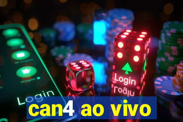 can4 ao vivo