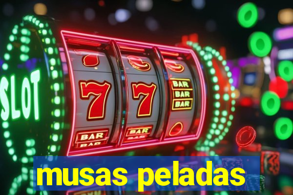 musas peladas