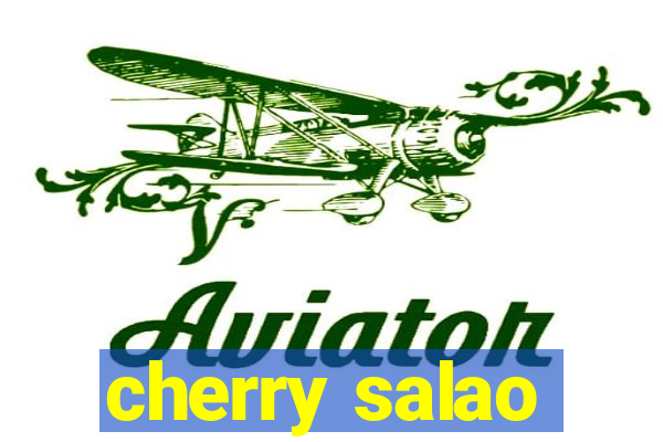 cherry salao