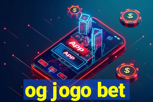 og jogo bet