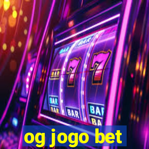 og jogo bet