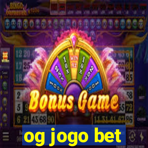 og jogo bet