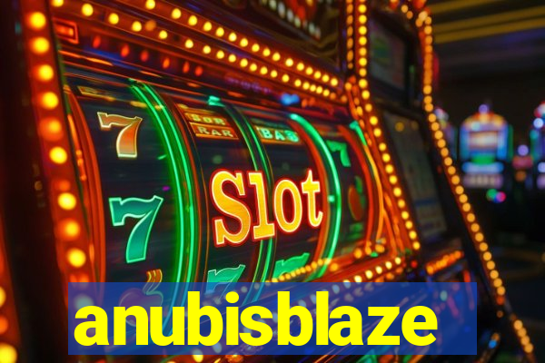 anubisblaze