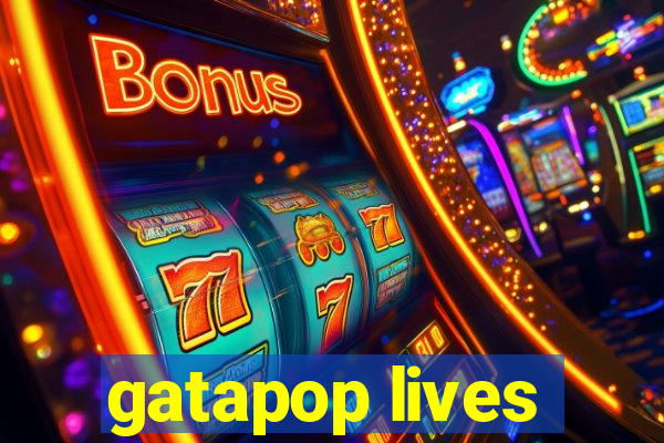 gatapop lives