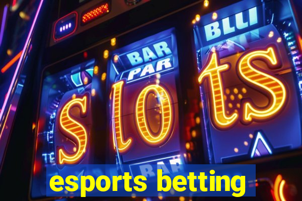 esports betting