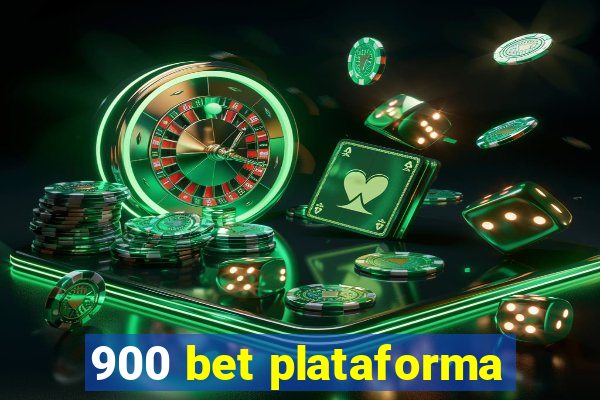 900 bet plataforma