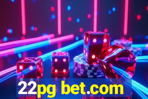 22pg bet.com