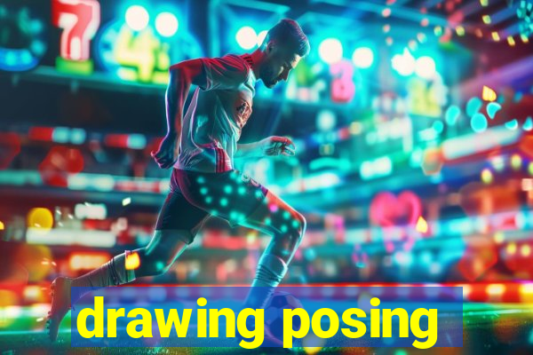 drawing posing