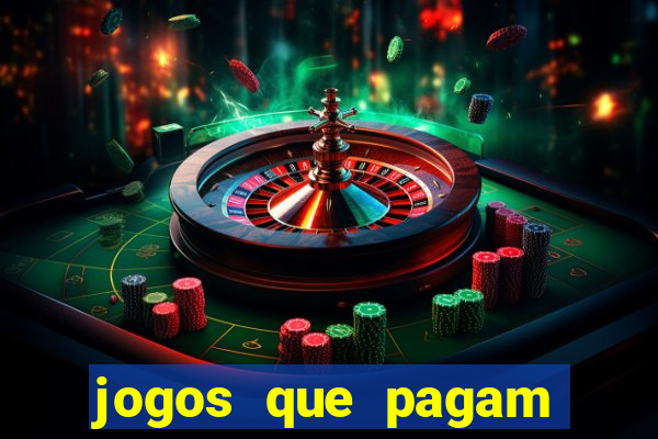 jogos que pagam dinheiro de verdade