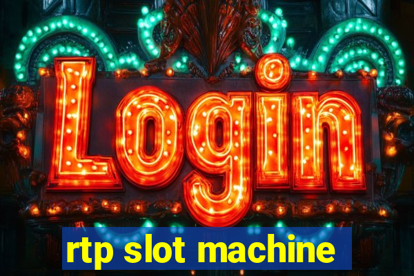 rtp slot machine