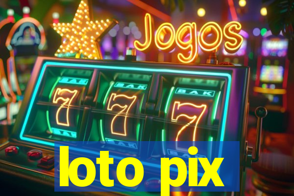 loto pix