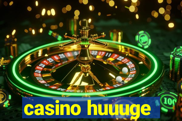 casino huuuge