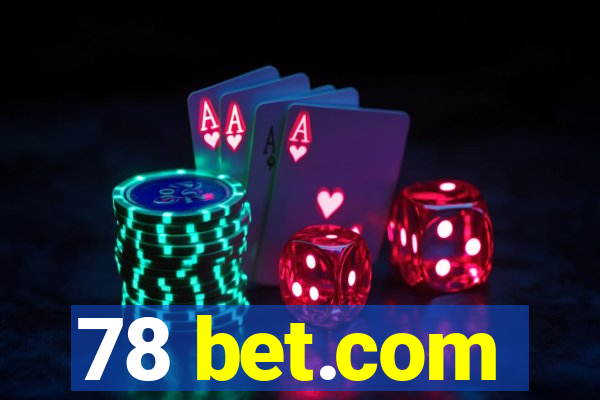 78 bet.com