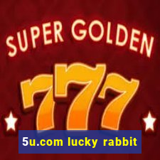 5u.com lucky rabbit