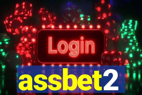 assbet2